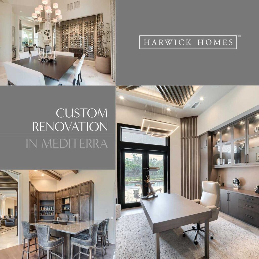 Custom Renovation Home in Mediterra by Harwick Homes